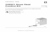 248921 Hose Heat Control Kit - · PDF file248921 Hose Heat Control Kit For monitoring and controlling fluid temperature in low voltage heated hose. ... † Do not plug or unplug power