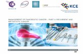 Management of pancreatic cancer – Part 4: recurrent and ... · PDF fileReviewers: Anja Desomer (KCE), Raf Mertens ... Marco Bruno (ESDO), Wim Deme y (BSMO), Els Monsaert (VVG E),