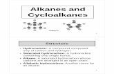 Alkanes and Cycloalkanes - gchemcolapret.cm.utexas.edu/courses/Chap2.pdf · 1 Alkanes and Cycloalkanes Chapter 2 2 Structure • Hydrocarbon: A compound composed only of carbon and