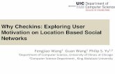 Why Checkins: Exploring User Motivation on Location Based ...fwang1/pdf/ICDM14_fengjiao_slides.pdf · Perceived Behavior Control Intentions Behaviour ... B. Model of goal-directed