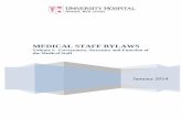 MEDICAL STAFF BYLAWS - University  · PDF fileJanuary 2014 . MEDICAL STAFF BYLAWS . Volume I: Governance, Structure and Function of the Medical Staff