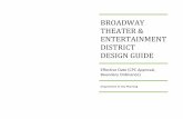 BROADWAY THEATER & ENTERTAINMENT DISTRICT DESIGN …planning.lacity.org/Code_Studies/BroadwayTheater/Broadway_CDO... · BROADWAY THEATER & ENTERTAINMENT DISTRICT DESIGN GUIDE ...