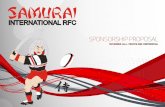 Samurai 7s Sponsorship Proposal - Samurai Sportswear · PDF fileSamurai International - The USPs 03 SAMURAI INTERNATIONAL RFC SPONSORSHIP PROPOSAL 2013 Global brand exposure & events