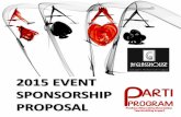 2015 EVENT SPONSORSHIP PROPOSAL - · PDF fileMAKE A DIFFERENCE and have fun doing it. IT’S A WIN-WIN. Sponsoring the ExPOSURE CASINO NIGHT event provides you the unique opportunity