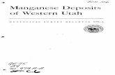 Manganese Deposits of Western Utah - USGS · PDF fileManganese Deposits of Western Utah By MAX D. CRITTENDEN, JR. , ... or ferruginous manganese ore and was used by blast furnaces