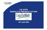 1Q 2004 RESULTS PRESENTATION - listed companycmt.listedcompany.com/misc/results/CMT1Q04presentationFinal.pdf · This presentation is focused on comparing actual results versus forecasts