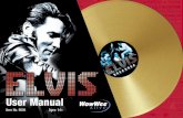Wowwee Alive Elvis User Manual - · PDF fileAbout Wowwee Alive™ Elvis® 3 Introduction Dear Customer, In 2005, Wowwee entered into a licensing agreement with Elvis Presley Enterprises