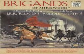 BRIGANDS OF MIRKWOOD™ - merp1.free.frmerp1.free.fr/3 - Adventure Modules/MERP 8090 - Brigands of... · Definitions Numenor around S.A. 32. The Dunedain returned to explore, trade