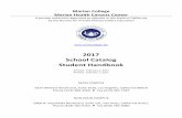 2017 School Catalog Student Handbook - Marian College, · PDF file2017 School Catalog Student Handbook Revised ... counseling or advice on ... and others who use this School Catalog,