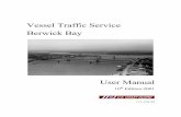 Vessel Traffic Service Berwick Bay - Advocate of the ... · PDF fileVessel Traffic Service Berwick Bay User Manual ... the Morgan City river gauge reads 3.0 feet or higher. For doublewide