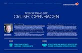 Årsberetning 2016 CruiseCopenhagen - · PDF fileFORSIDE BESTYRELSEN KRYDSTOGTCHEFENS BERETNING MARKETING & PR DESTINATION EXPERIENCE ... brand & Kommunikation ... i maj bragte en