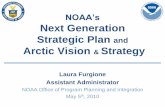 NOAA’s Next Generation Strategic Plan and Arctic Vision ... · PDF fileNext Generation Strategic Plan and Arctic Vision & Strategy ... NOAA’s “Next Generation Strategic Plan”