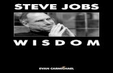 steve jobs is born. - Evan · PDF filetable of contents. top steve jobs quotes 3 the comeback kid. 6 on the job. 8 lesson #1: connect the dots. 13 lesson #2: don’t settle. 16 ...