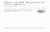 Placer Gold Deposits of New Mexico · PDF filewas out, and a gold rush to the Caballos Mountains followed. In 1908 the ... the placer gold deposits of New Mexico, one of a series of