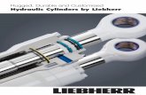 Hydraulic Cylinders by Liebherr · PDF fileHydraulic Cylinders by Liebherr 3 ... C o m m i s s i o n ... Hydraulic power unit S e r v i c e Hydraulic cylinders for mobile