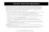 Teacher Interview Questions -  · PDF file  Sample Interview Questions How long have you been a teacher? What grades have you taught? How did your teacher education program