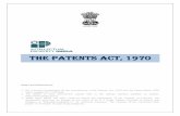 The Patents Act, 1970 - Intellectual Property Indiaipindia.nic.in/writereaddata/Portal/IPOAct/1_31_1_patent-act-1970... · The Patents Act, 1970 Notes and Disclaimers: 2. For details