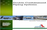 Double Containment Piping Systems - Asahi America Inc. · PDF filedesigned and engineered for tough industrial ... selection of in-depth technical documents and product ... System