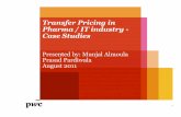 Transfer Pricing in Pharma / IT industry - Case Studies MUNJAL 10-08-2011.pdf · Transfer Pricing in Pharma / IT industry - Case Studies Presented by: Munjal Almoula Prasad Pardiwala