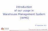 Introduction of our usage in Warehouse Management System (WMS)prorsumgroup.com/wp-content/uploads/2011/09/Prorsum-Group-WMS.… · of our usage in Warehouse Management System ...