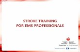 stroke training for ems professionals - Doctors Hospital FACTS • Approximately 795,000 strokes occur in the US each year • Stroke is the fourth leading cause of death in the US