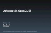 Advances in OpenGL ES - Apple Inc.devstreaming.apple.com/videos/wwdc/2013/505xbx4xrgmhwby4oiwkr… · Introduction •OpenGL ES offers the most direct access to graphics hardware