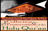 The Collection and Preservation of the Qur'an - Islamic …islamicmobility.com/pdf/The Collection Preservation Quran.pdf · miracle of Muhammad (‘s); Holy Qur'an. A prince among
