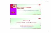 TransientTransient Conduction Conduction - Faculty of ...mazlan/?download=Heat Transfer Chp 5 - Transien… · Transient Conduction Transient Conduction ... Negligible heat transfer