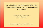 A Guide to Monte Carlo Simulations in Statistical Physicsfs2-fanar.com/PhysElect/Fr/download/courses/Info473/A Guide to... · A Guide to Monte Carlo Simulations in Statistical Physics