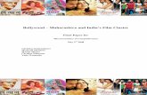 Bollywood – Maharashtra and India’s Film · PDF fileBollywood – Maharashtra and India’s Film Cluster Final Paper for Microeconomics of Competitiveness May 2nd 2008 Christina