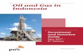 Oil and Gas in Indonesia - PwC and... · LPG Liquefied Petroleum Gas ... PTK Pedoman Tata Kerja ... 8 PwC Oil and Gas in Indonesia: Investment and Taxation Guide 9 Foreword