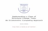 Implementing a Class of Structural Change Tests: An ...eeecon.uibk.ac.at/~zeileis/papers/CMS-2004.pdf · Structural Change Tests: An Econometric Computing Approach ... OLS, ML, Quasi-ML,