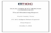 TEXAS INDIGENT DEFENSE COMMISSION Fiscal Monitoring Reporttidc.texas.gov/media/49963/travis-county-final-report.pdf · TEXAS INDIGENT DEFENSE COMMISSION Fiscal Monitoring Report ...