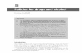 Policies for drugs and alcohol - Pharmaceutical Press chapter... · Policies for drugs and alcohol ... Recreational drug use is usually taken to mean use of ... employees that they