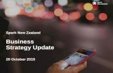 Business Strategy Update - Spark - Investor Centreinvestors.sparknz.co.nz/.../Strategy-Update_Three-Year-Aspiration.pdf · Spark Home, Mobile & Business ... Strategy Update Managing