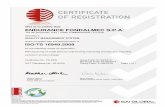 This is to certify that: ENDURANCE FONDALMEC S.P.A. · PDF fileRegistered by: SAI Global Certification Services Pty Ltd 20 Carlson Court, Suite 200; Toronto, Canada M9W 7K6 (“SAI