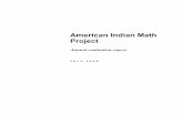 American Indian Math Project · PDF fileAmerican Indian Math Project attendance by grade in school..... 10 6. American Indian Math Project attendance and academic performance .....