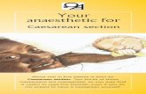 OAA leaflet on Caesarean Birth Anaesthesia - · PDF fileHaving a baby is an unforgettable experience A Caesarean section can be just as satisfying as a normal delivery, and if it turns