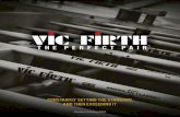 CONSTANTLY SETTING THE STANDARD. AND THEN … Vic Firth catalog.pdf · CONSTANTLY SETTING THE STANDARD. AND THEN EXCEEDING IT. ... Vic Firth continuously recycles the water used in
