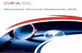 Illustrative Financial Statements 2016 - ISCA · PDF fileThe illustrative financial statements serve to provide illustration ... set of circumstances and transactions, ... intended