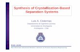 Synthesis of Crystallization-Based Separation Systems …cepac.cheme.cmu.edu/pasilectures/cisternas/Seminar Crystallization.pdf · Seminar - Synthesis of crystallization-based separation