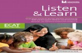 Listen Learn - Leicestershire Partnership NHS · PDF fileListen & Learn Small group activity ... Start off with a fun ‘Hello’ song - “Hello Jamie, ... Place a second set of the