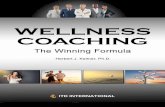 Wellness Coaching - ITD · PDF fileconduct Wellness Coaching and improve their competency levels. ... • Jack Canfield, one of the originators of the Chicken Soup for the Soul series