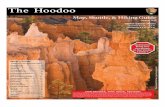 The Hoodoo - Bryce · PDF fileThe Hoodoo Thors Hammer & The Pope - Kevin Doxstater photo National Park Service U.S. Department of the Interior Visitor Center Hours Summer 8 a.m. –