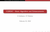 CORDIC - Basic Algorithm and  · PDF fileBasics of CORDIC Goal Enhancement References CORDIC - Basic Algorithm and Enhancements K.Sridharan, IIT Madras February 25, 2010