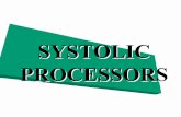 Architecture and Systolic Systolic Computersmperkows/temp/May13/070-Systolic-Processors.pdf · Features of Systolic arrays • A Systolic array is a computing network possessing the