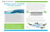 White Paper Ethernet OAM Connectivity Fault Management · PDF fileWhite Paper • Ethernet OAM Overview • 4Q 2016 2 Fault Verification Equivalent to the IP “Ping” command, service