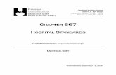 CHAPTER 667 OAC310-667... · Please remember that laws and rules are subject to change throughout the calendar year. ... CHAPTER 667. HOSPITAL STANDARDS ... hospital, whichfunctions
