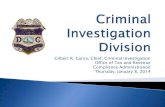 Criminal Investigation Division - otr · PDF fileCriminal Investigation Division (CID) serves the District of Columbia by investigating ... DC Code Title 22 Chapter 32 § 22-3211 Theft
