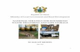 HWTS Scale Up Model – May 2014 - · PDF file1 Republic of Ghana Ministry of Local Government and Rural Development NATIONAL STRATEGY FOR HOUSEHOLD WATER TREATMENT AND SAFE STORAGE